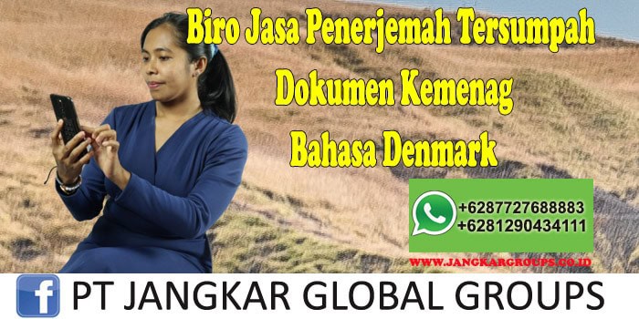 Biro Jasa Penerjemah Tersumpah Dokumen Kemenag Bahasa Denmark