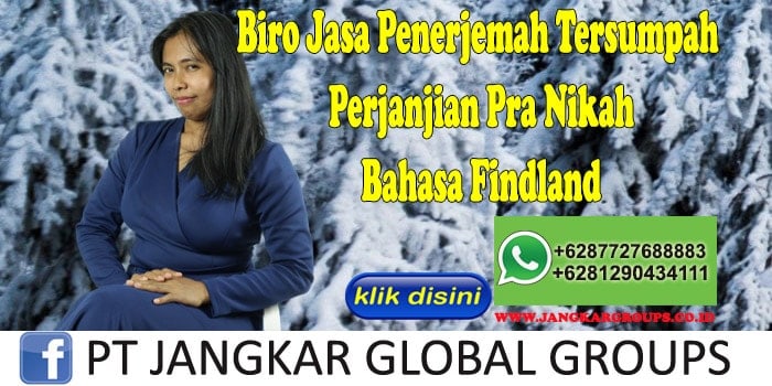 Biro Jasa Penerjemah Tersumpah Perjanjian Pra Nikah Bahasa Findland