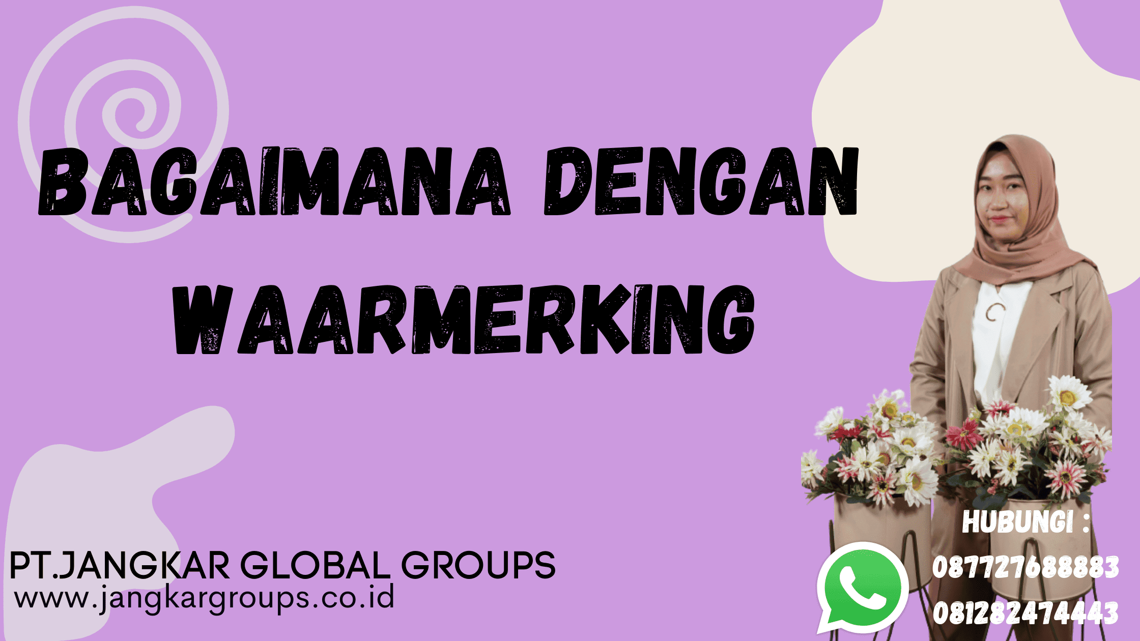 bagaimana dengan waarmeking