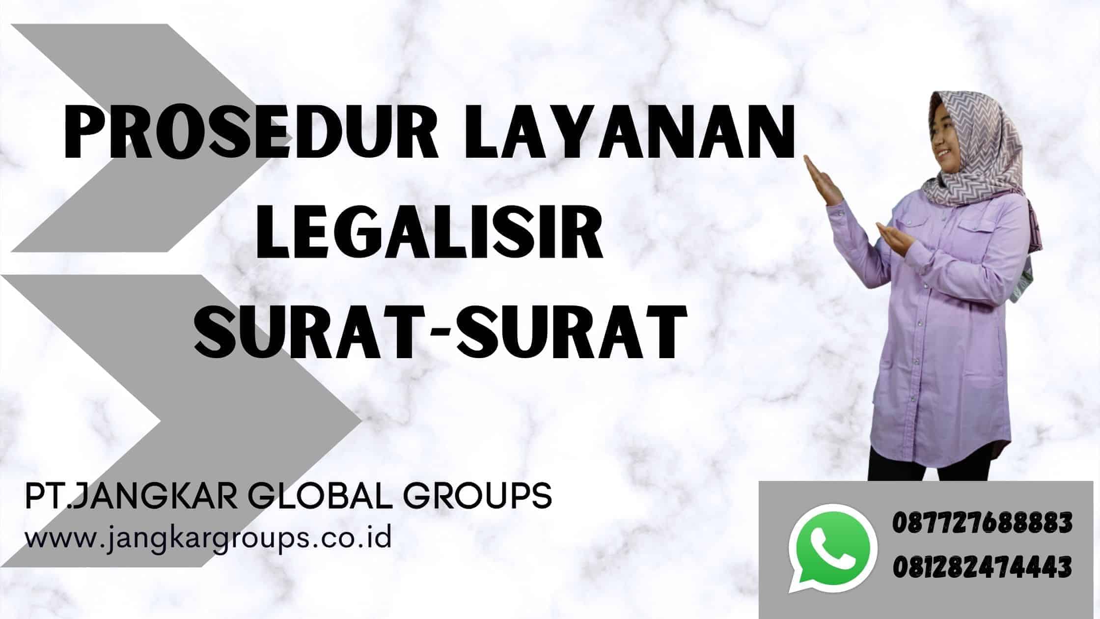 prosedur layanan legalisir surat-surat