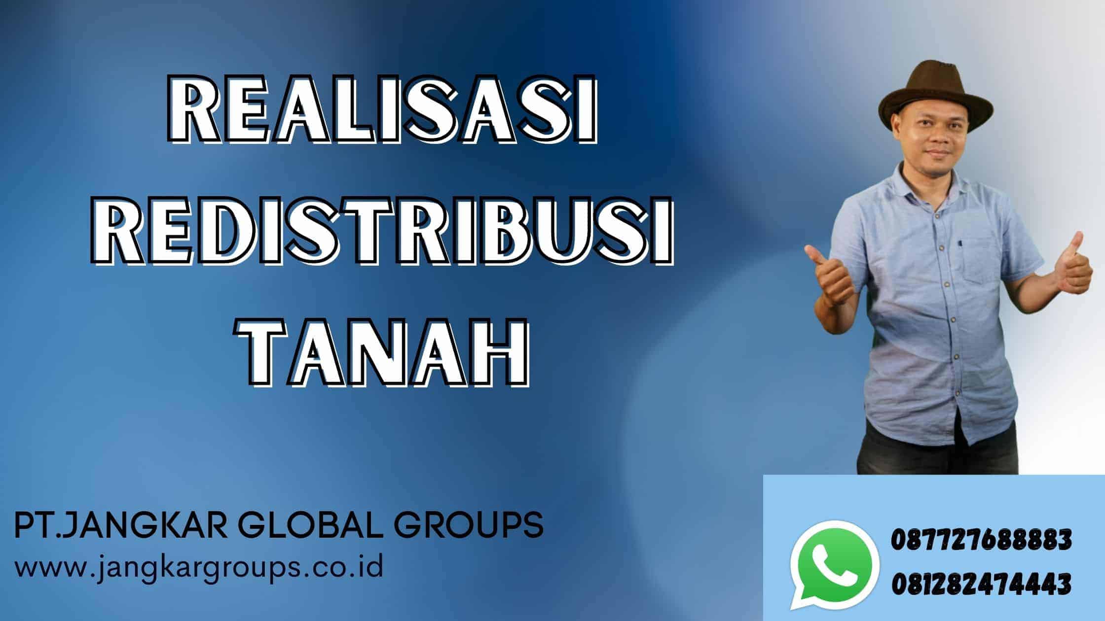 realisasi redistribusi tanah