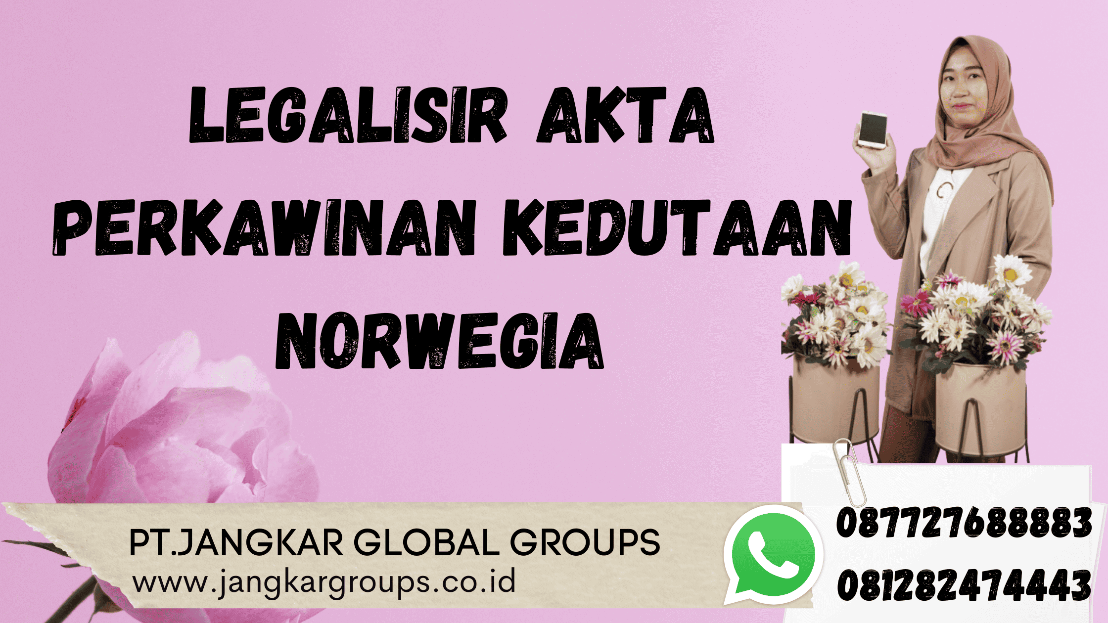 Legalisir Akta Perkawinan Kedutaan Norwegia