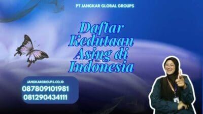 Daftar Kedutaan Asing di Indonesia