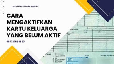 cara mengaktifkan kartu keluarga yang belum aktif