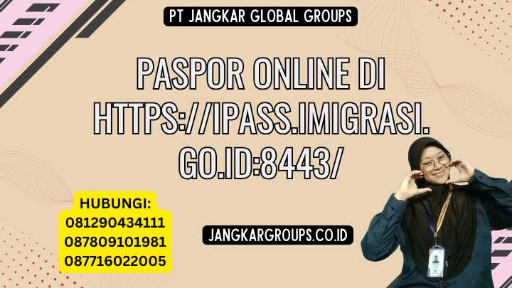 Paspor Online di https://ipass.imigrasi.go.id:8443/