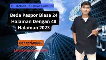 Beda Paspor Biasa 24 Halaman Dengan 48 Halaman 2023