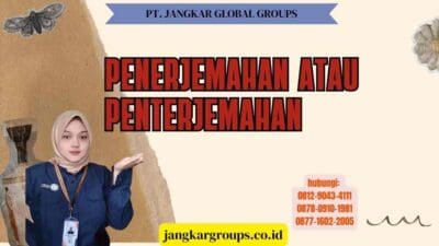 Penerjemahan Atau Penterjemahan