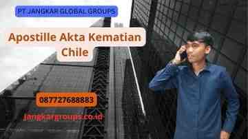 Apostille Akta Kematian Chile