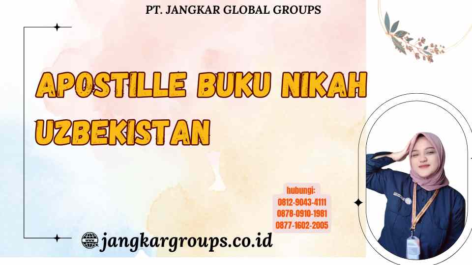 Apostille Buku Nikah Uzbekistan