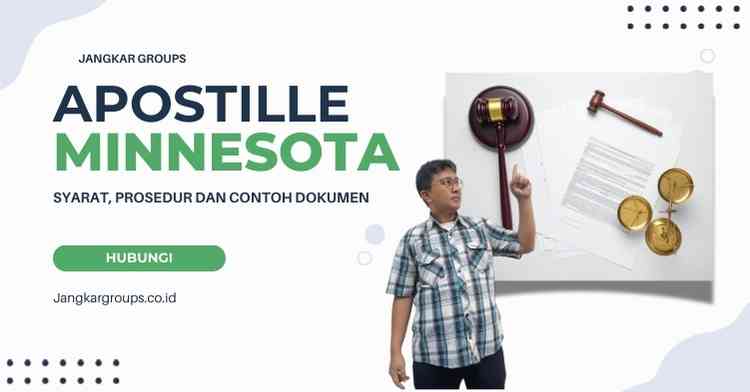 Apostille Minnesota, Syarat, Prosedur Dan Contoh Dokumen