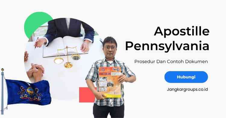 Apostille Pennsylvania, Prosedur Dan Contoh Dokumen