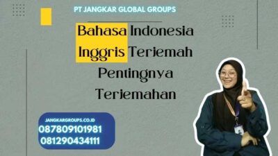 Bahasa Indonesia Inggris Terjemah Pentingnya Terjemahan