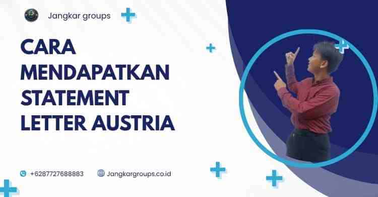 Cara Mendapatkan Statement Letter Austria