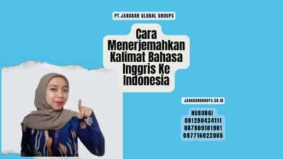 Cara Menerjemahkan Kalimat Bahasa Inggris Ke Indonesia