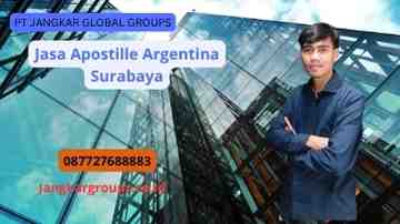 Jasa Apostille Argentina Surabaya