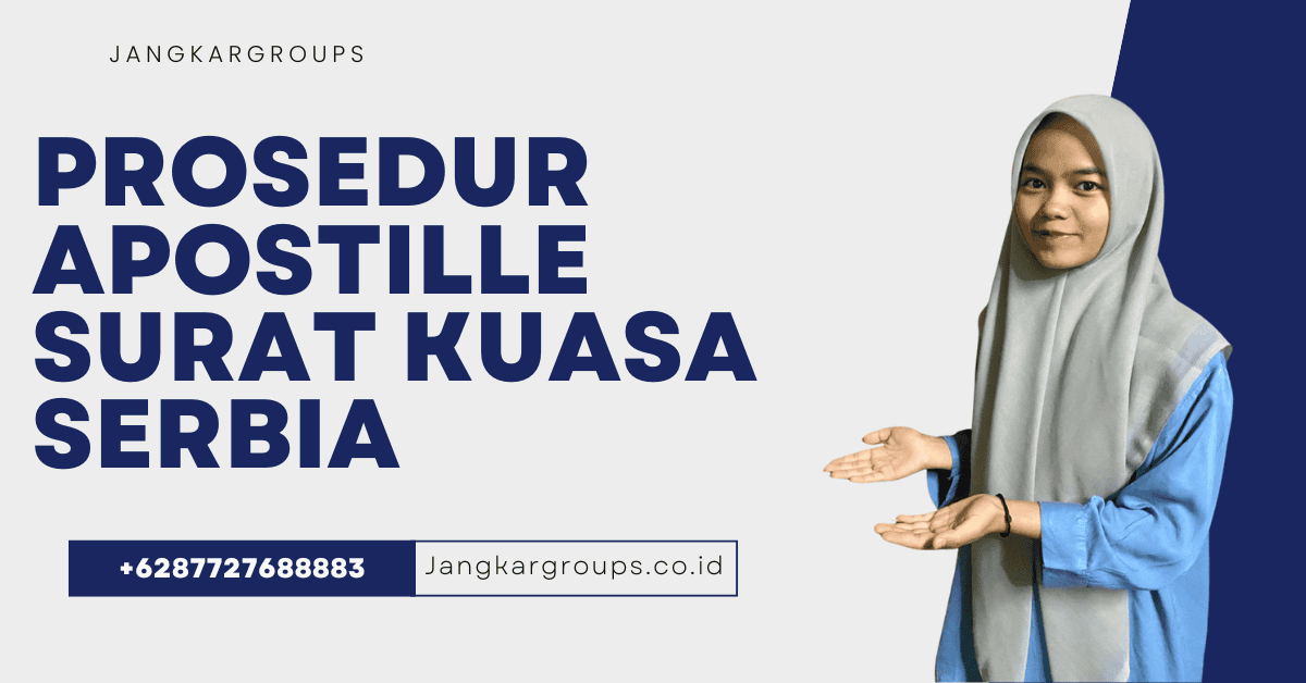 Prosedur Apostille Surat Kuasa Serbia