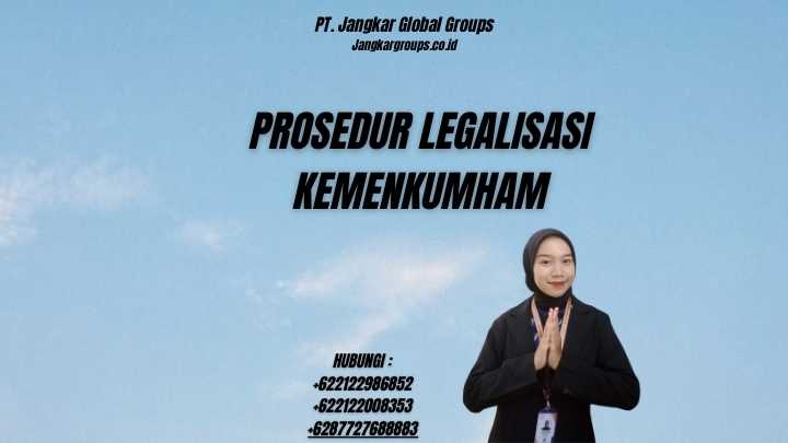 Prosedur Legalisasi Kemenkumham