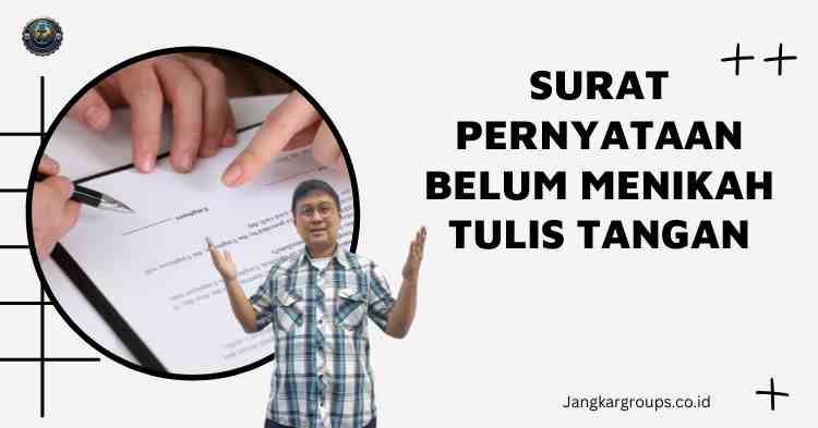 Surat Pernyataan Belum Menikah Tulis Tangan