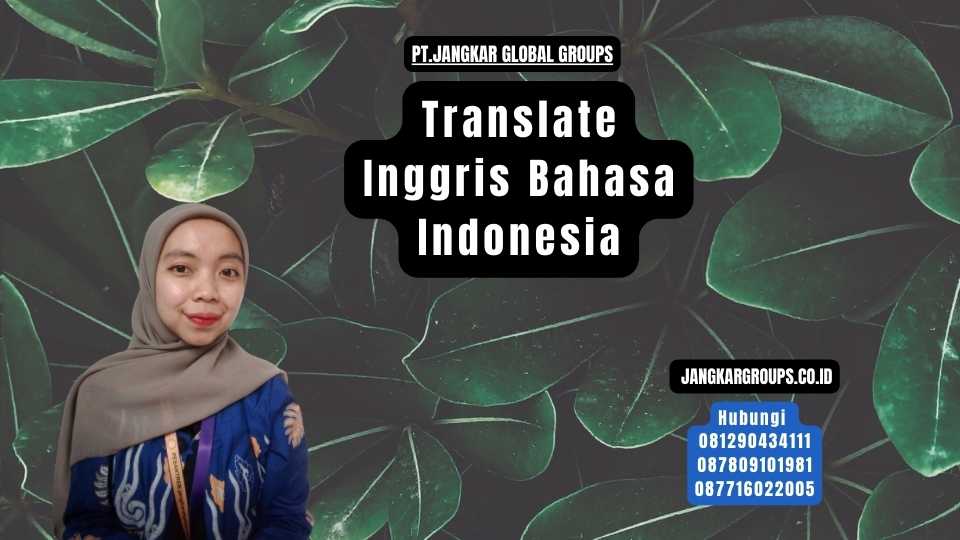 Translate Inggris Bahasa Indonesia