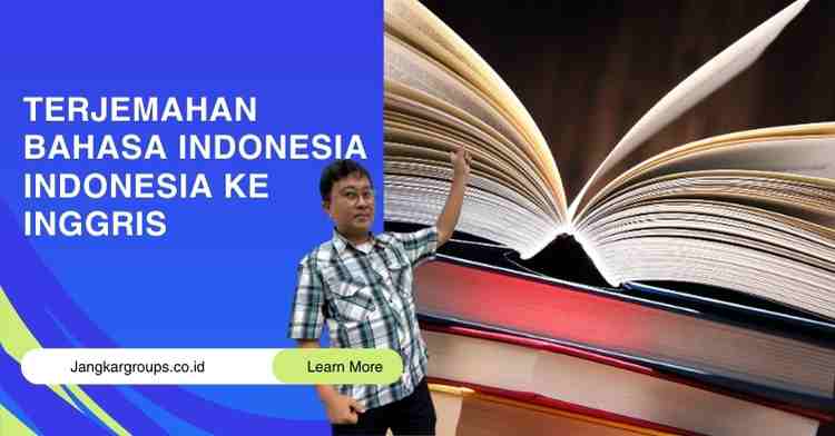 Terjemahan Bahasa Indonesia Indonesia Ke Inggris