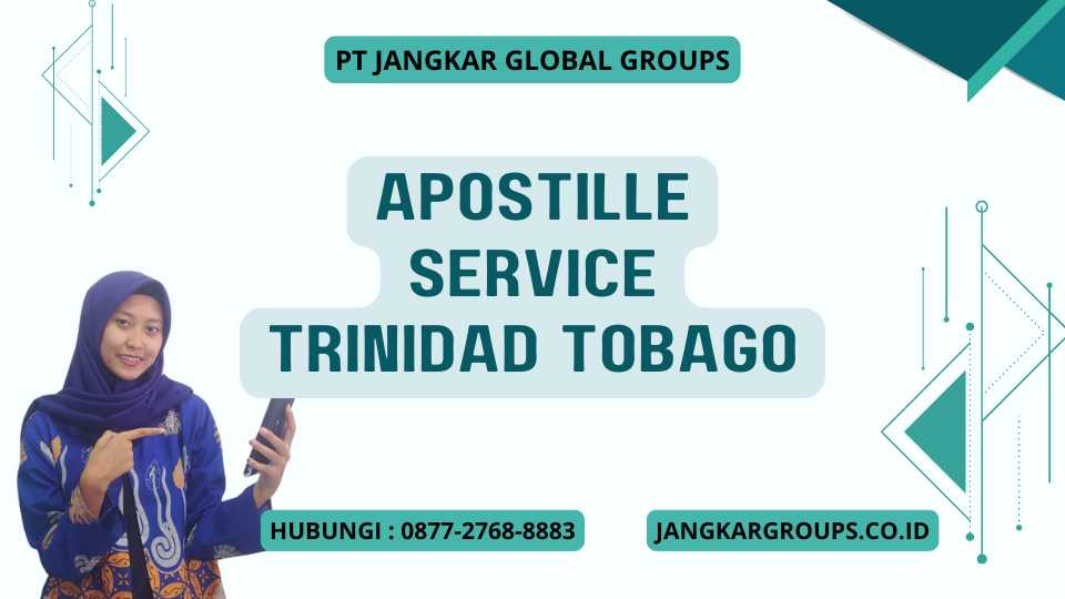 Apostille Service Trinidad Tobago