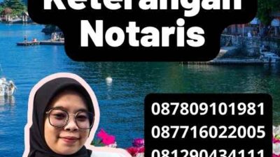 Legalisir Notaris Surat Keterangan Notaris