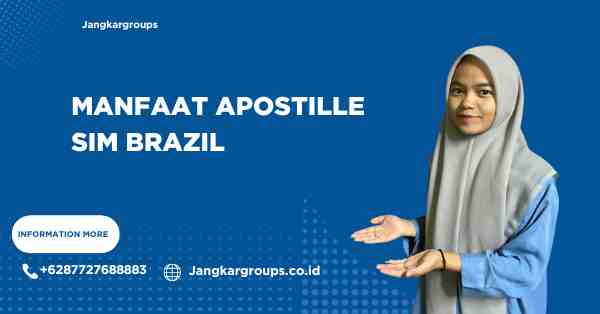 Manfaat Apostille Sim Brazil