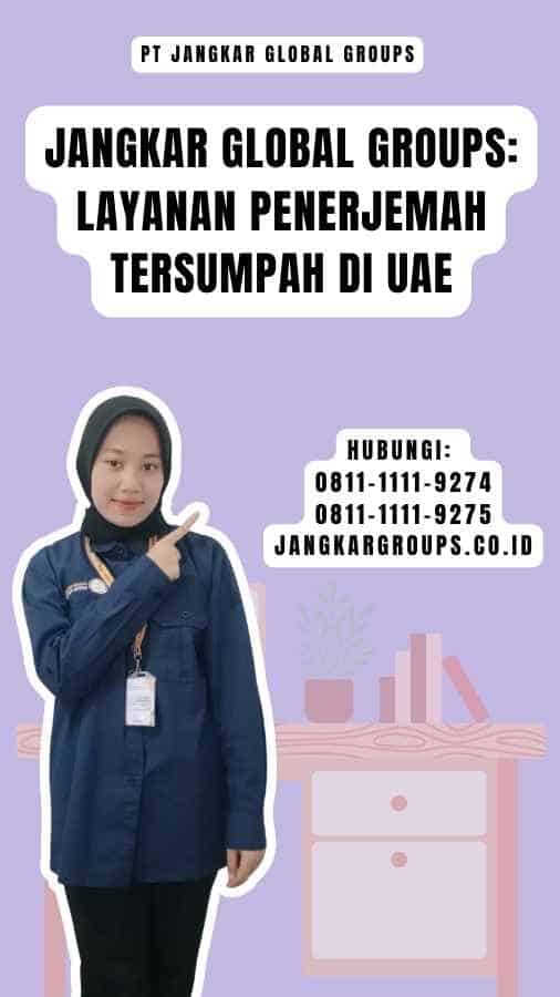 Jangkar Global Groups Layanan Penerjemah Tersumpah di UAE