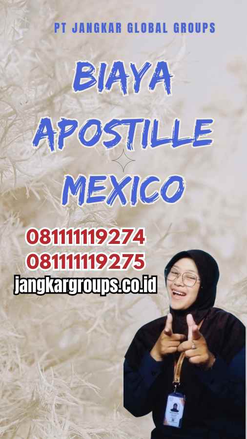 Biaya Apostille Mexico