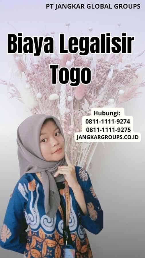Biaya Legalisir Togo
