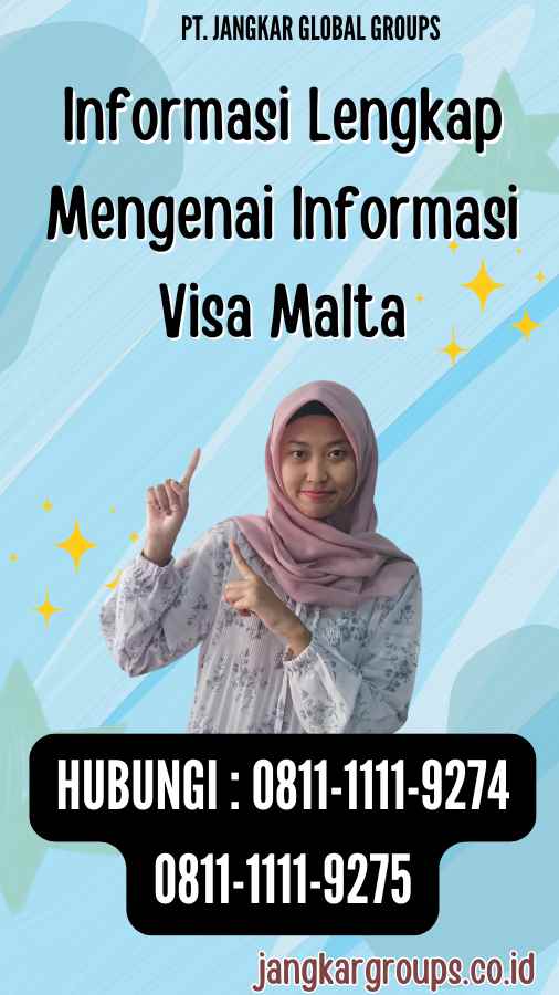 Informasi Lengkap Mengenai Informasi Visa Malta