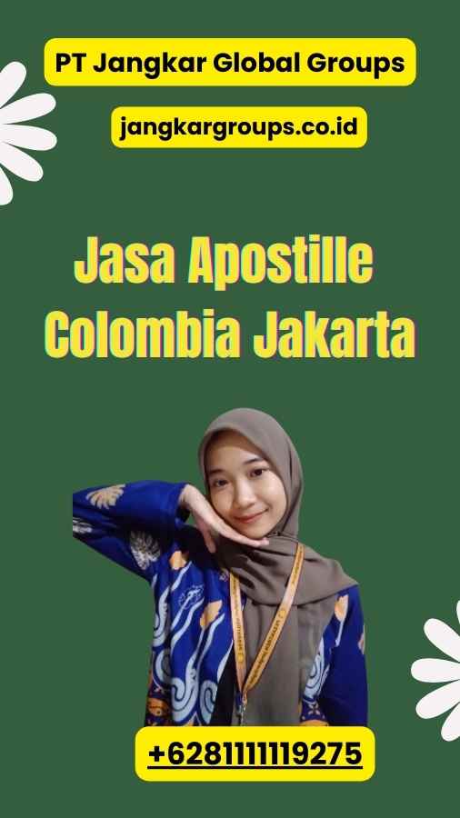 Jasa Apostille Colombia Jakarta