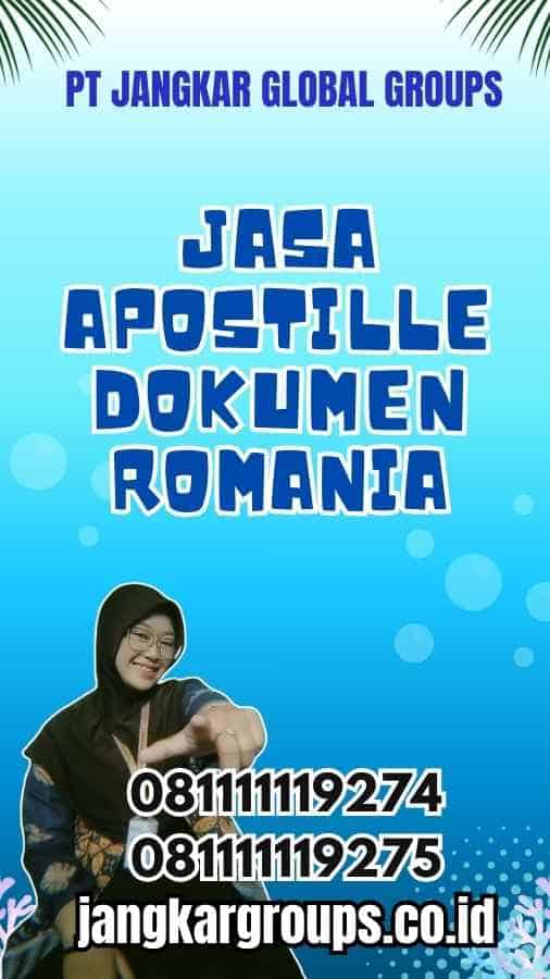 Jasa Apostille Dokumen Romania
