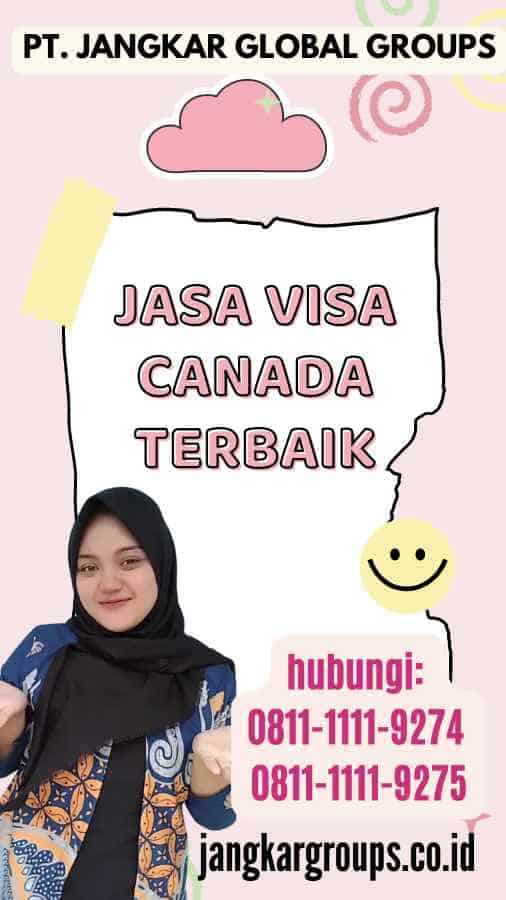Jasa Visa Canada Terbaik