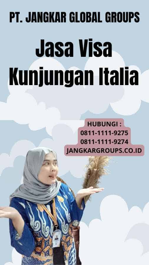 Jasa Visa Kunjungan Italia