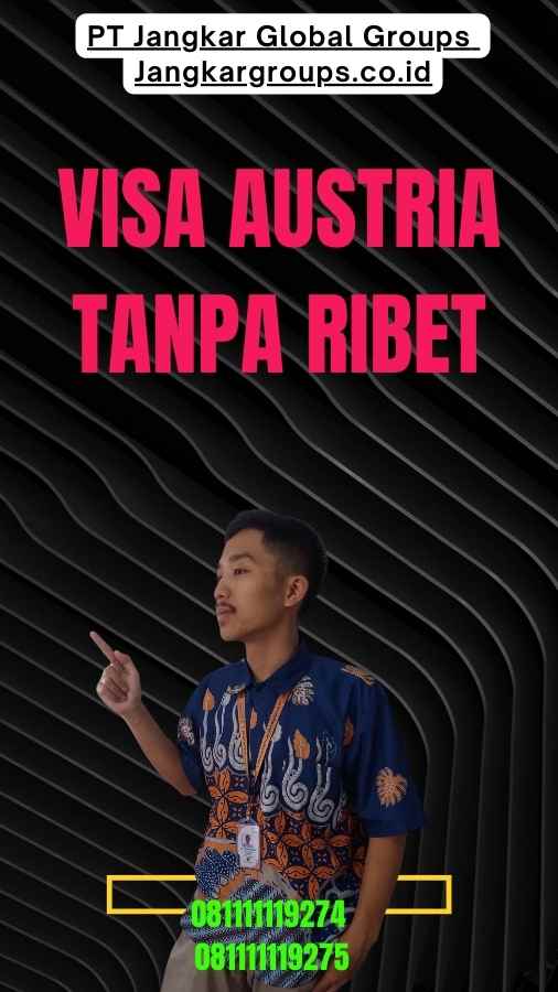 Visa Austria Tanpa Ribet