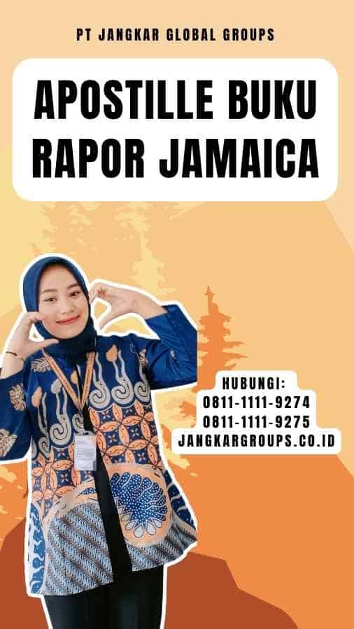 Apostille Buku Rapor Jamaica