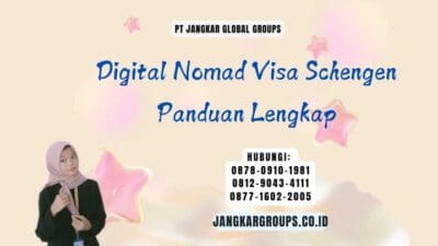 Digital Nomad Visa Schengen Panduan Lengkap