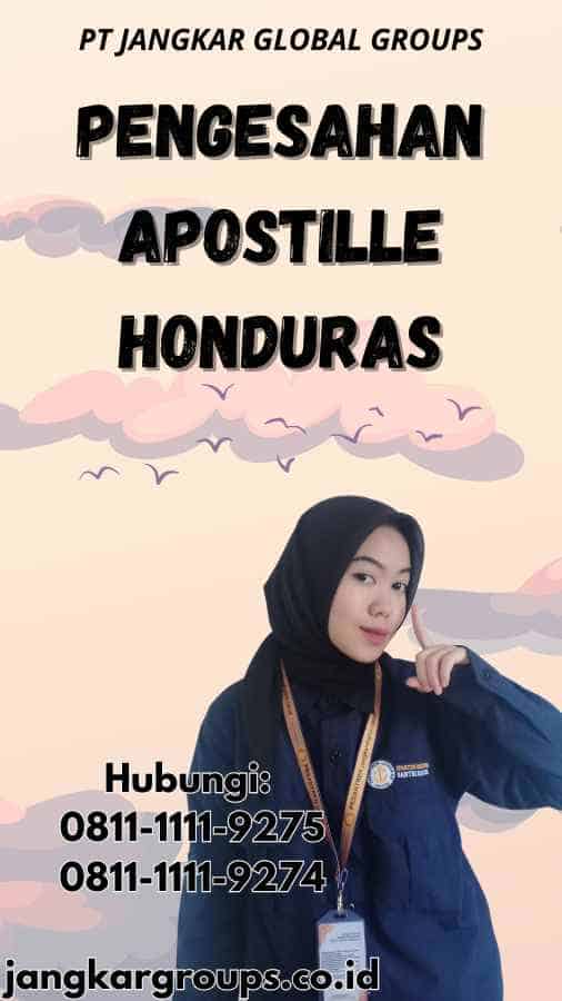 Pengesahan Apostille Honduras