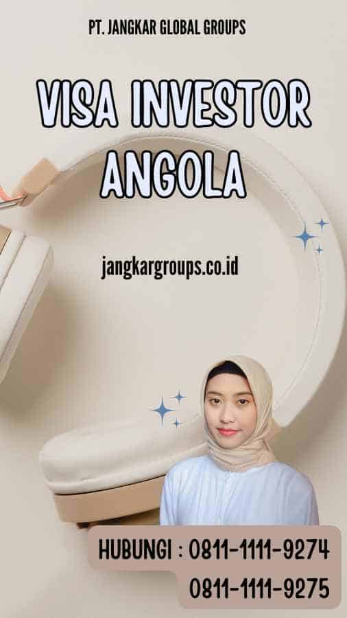 Visa Investor Angola