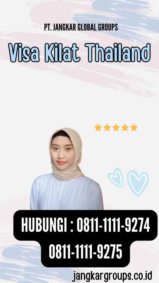 Visa Kilat Thailand