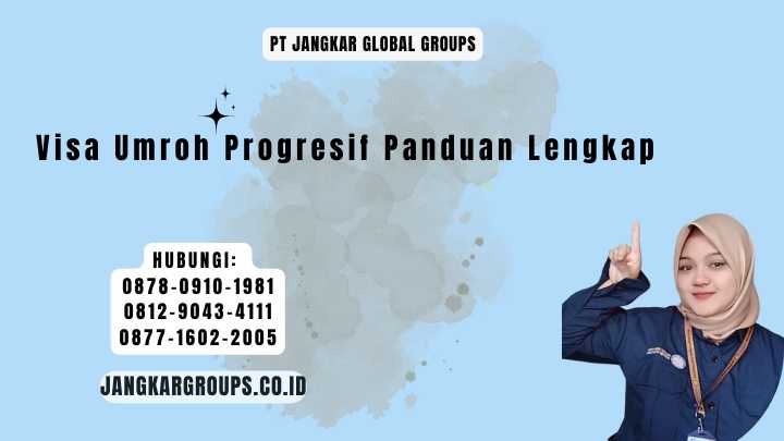 Visa Umroh Progresif Panduan Lengkap
