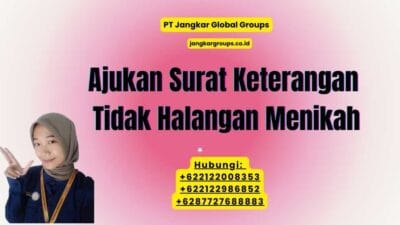 Ajukan Surat Keterangan Tidak Halangan Menikah