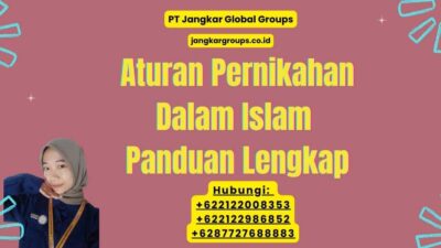 Aturan Pernikahan Dalam Islam Panduan Lengkap