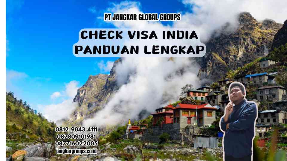 Check Visa India Panduan Lengkap