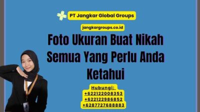 Foto Ukuran Buat Nikah Semua Yang Perlu Anda Ketahui