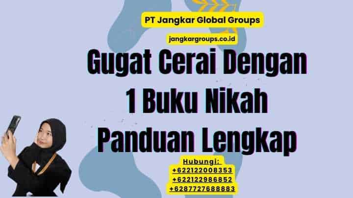 Gugat Cerai Dengan 1 Buku Nikah Panduan Lengkap