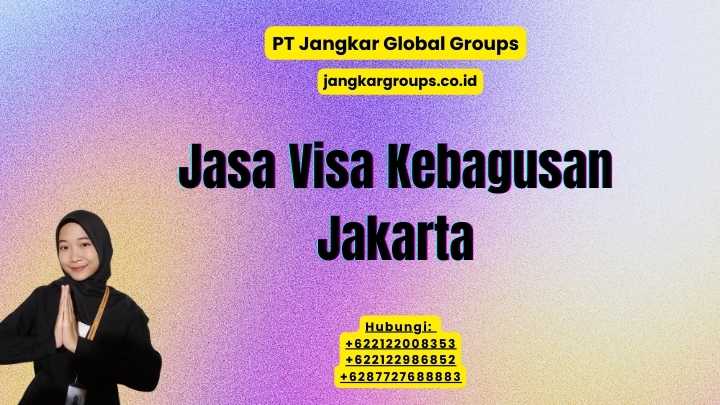 Jasa Visa Kebagusan Jakarta