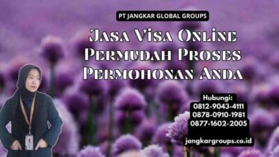 Jasa Visa Online Permudah Proses Permohonan Anda