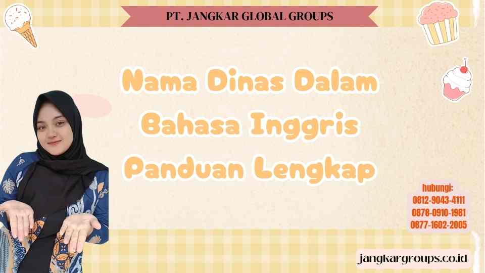 Nama Dinas Dalam Bahasa Inggris Panduan Lengkap